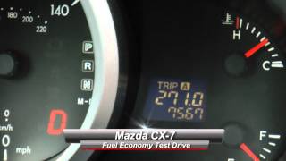 Mazda CX 7 Fuel Economy Test Drive [upl. by Enyrat]