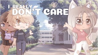 Really don’t care  GCMV  Rose’s Backstory [upl. by Yelkcub403]