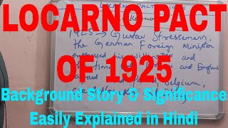 Locarno Pact in HindiLocarno Treaty of 1925What is Locarno PactLocarno Pact 1925लोकार्नो की संधि [upl. by Yekcir]