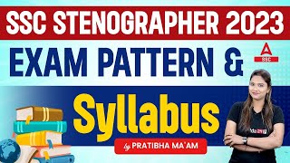 SSC Stenographer 2023  Stenographer ExamPattern Syllabus  Full Details by Pratibha Maam [upl. by Lanod572]