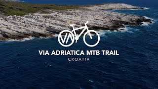 Via Adriatica MTB Trail  Bikepacking Croatia  Drone 4K Video [upl. by Ayt]