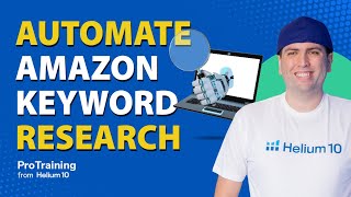 How to Automate your Amazon Keyword Research  Cerebro Pro Training [upl. by Lednam]