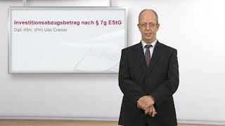 Investitionsabzugsbetrag nach § 7g EStG [upl. by Nesyaj616]