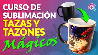 CURSO DE SUBLIMACIÓN de Tazón Mágico Magic Mug Taza Mágica [upl. by Averell]