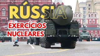 EXERCÍCIOS NUCLEARES DA RÚSSIA O QUE PUTIN ESTÁ PLANEJANDO [upl. by Medor780]