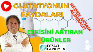 Bağışıklığımız için Faydalı Glutatyon Hakkında Önemli Bilgiler [upl. by Annekahs]