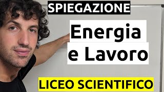 Energia e lavoro  Spiegazione [upl. by Turoff395]