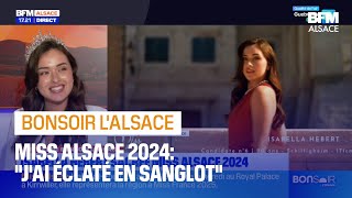 Miss Alsace 2024 Isabella Hebert revient sur son sacre [upl. by Denny]