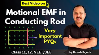 4 Motional EMF in Conducting Rod  Important PYQs  Electromagnetic Induction  12th Physics cbse [upl. by Attwood]