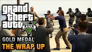 GTA 5  Mission 69  The Wrap Up 100 Gold Medal Walkthrough [upl. by Ardnwahsal819]