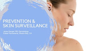 Prevention and Skin Surveillance [upl. by Naleag]