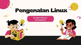 Video Presentasi Teori Pengenalan Linux [upl. by Rainer]