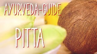 Ayurveda Guide  Der Pitta Typ [upl. by Hermy]