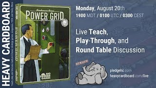 Power Grid 4p Playthrough Teaching amp Roundtable discussion by Heavy Cardboard [upl. by Scurlock]