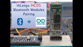 Tutorial 21 HC05 Bluetooth Modules Pairing using Arduino Nano [upl. by Ynettirb]