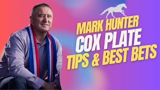 🏇 Mark Hunter Tips  The Cox Plate 2024  Tips and Best Bets  Prognosis to show his class 🏇 [upl. by Arondel]