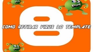 COMO TIRAR VIRUS DO TEMPLATE [upl. by Seaden546]