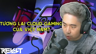 Cùng Trải Nghiệm RevoltPC Beta  Hệ Thống Chơi Game Đám Mây Tiềm Năng Tại VIỆT NAM [upl. by Nyrat]