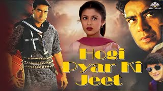 Hogi Pyaar Ki Jeet  full Movie  Ajay Devgn Arshad Warsi Neha  Bollywood Blockbuster [upl. by Sevy]