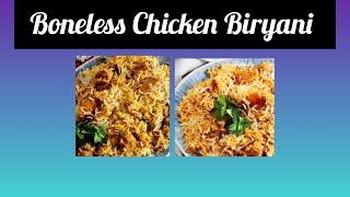 Boneless Chicken BiryaniChicken Biryani recipe easybiriyanirecipe laibashaikh1122 [upl. by Anaila]