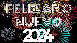 Música para Fin de Año 2024 ¡FELIZ AÑO NUEVO 🎆🥂 [upl. by Haikezeh]