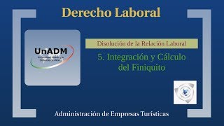 5 Integración y Cálculo del Finiquito [upl. by Atiuqram808]