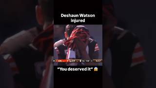 Deshaun Watson injured crowd cheers “you deserved it” 😱 [upl. by Tamer]