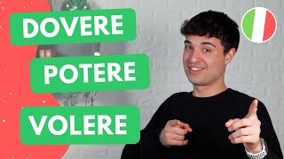 Everything you need to know about these verbs in Italian DOVERE POTERE e VOLERE [upl. by Lynde820]