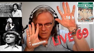 LIVE 69 EMISSION BIENTÔT DIMANCHE [upl. by Yanat]