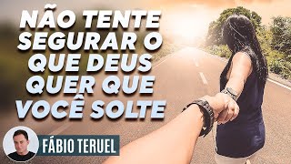 NÃO LUTE CONTRA A VONTADE DE DEUS  Fábio Teruel [upl. by Brice]