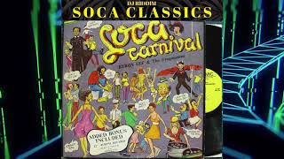 Soca Classics Mix  Byron Lee Baron Sparrow Calypso Rose [upl. by Minsk]