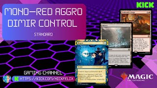 MTGA  MonoRed Aggro amp Dimir Control Standard [upl. by Janiuszck694]