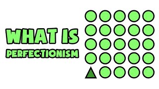 What is Perfectionism  Explained in 2 min [upl. by Nilrak]