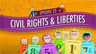 Civil Rights amp Liberties Crash Course Government amp Politics 23 [upl. by Faith]