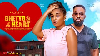 GHETTO HEART  FREDERICK LEONARD ONYII ALEX ANTHONY WOODE Latest 2024 Nigerian Movie [upl. by Entirb]