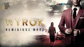 Remigiusz Mróz “Wyrok”  audiobook [upl. by Moorefield]