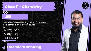 Which of the following pairs of ions are isoelectronic and isostructural 1 ClO3 CO32 [upl. by Anelrihs178]