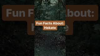 shorts Fun Facts About Hekate  Ancient Greek Mythology [upl. by Hegyera256]