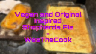 Making a Vegan and Original Inspired Gordon Ramsays Shepherds Pie [upl. by Sidwohl]