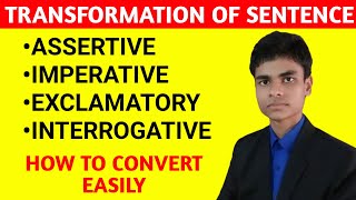 Transformation of sentences  English Grammar  Assertive Imperative Exclamatory Interrogative [upl. by Anaerb]