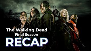 The Walking Dead RECAP Season 11 the Final Season [upl. by Anujra]