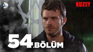 Kuzey Güney 54 Bölüm [upl. by Gradeigh]