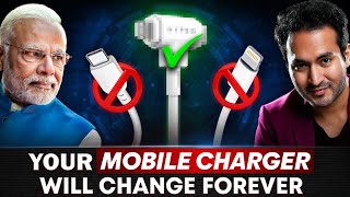 BIG NEWS Govt Announces New UNIVERSAL CHARGER For Every Phone [upl. by Langley]