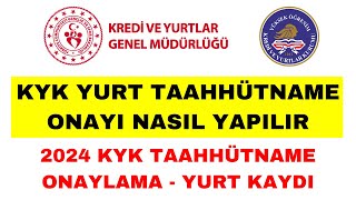 KYK Yurt Taahhütname Onayı Nasıl Yapılır  KYK Taahhütname Onaylama [upl. by Ada]