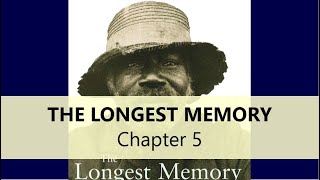 The Longest Memory Chapter 5 guided reading [upl. by Rolecnahc]