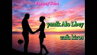 Ynafq Alo Lbey Zafu Kiros  ይናፍቕ ኣሎ ልበይ  ዛፉ ኪሮስ  New Tigrigna Music 2024 habesha tigrignamusic [upl. by Kasevich394]