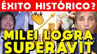 MILEI LOGRA SUPERÁVIT FISCAL ÉXITO HISTÓRICO GOBIERNO EQUILIBRIO FINANCIERO SEGÚN MILEI Y CAPUTO [upl. by Gilbertina672]