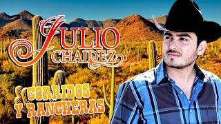 Julio Chaidez  Corridos y Rancheras 20 Exitos Con Tololoche Album Completo [upl. by Barbour]