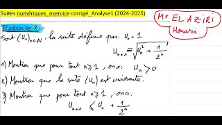 suites numériques exercice corrigé Analyse1 [upl. by Shaner]