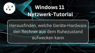 Herausfinden welche Geräte Hardware den Rechner aus dem Ruhezustand aufwecken kann [upl. by Aniroc110]